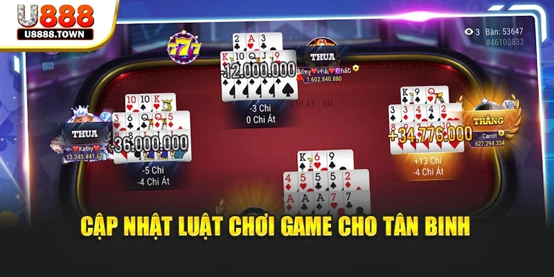 Cập nhật luật chơi game cho tân binh