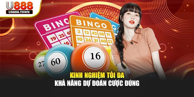 Kinh nghiệm tối đa khả năng dự đoán cược đúng